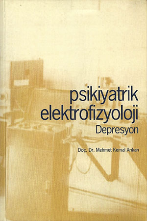 Psikiyatrik Elektrofizyoloji Depresyon